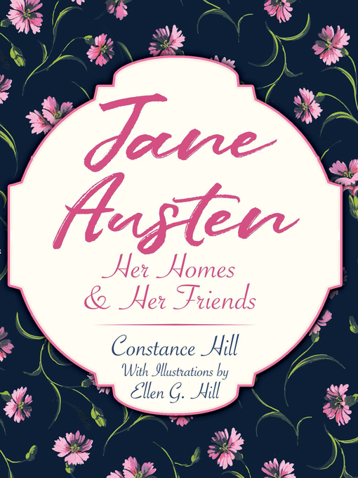 Title details for Jane Austen by Constance Hill - Available